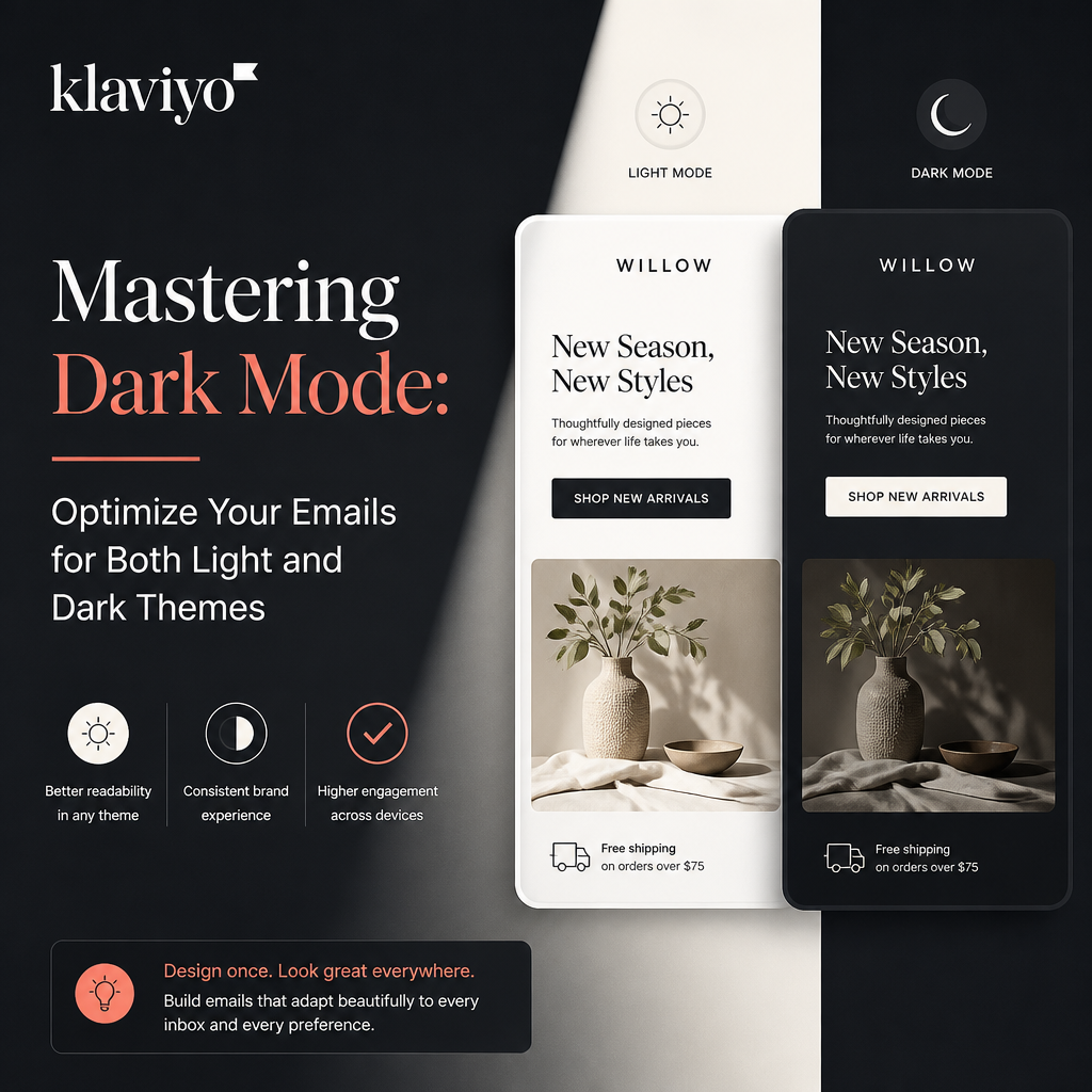 Klaviyo, Mastering Dark Mode: Optimize Your Emails for Both Light and Dark Themes