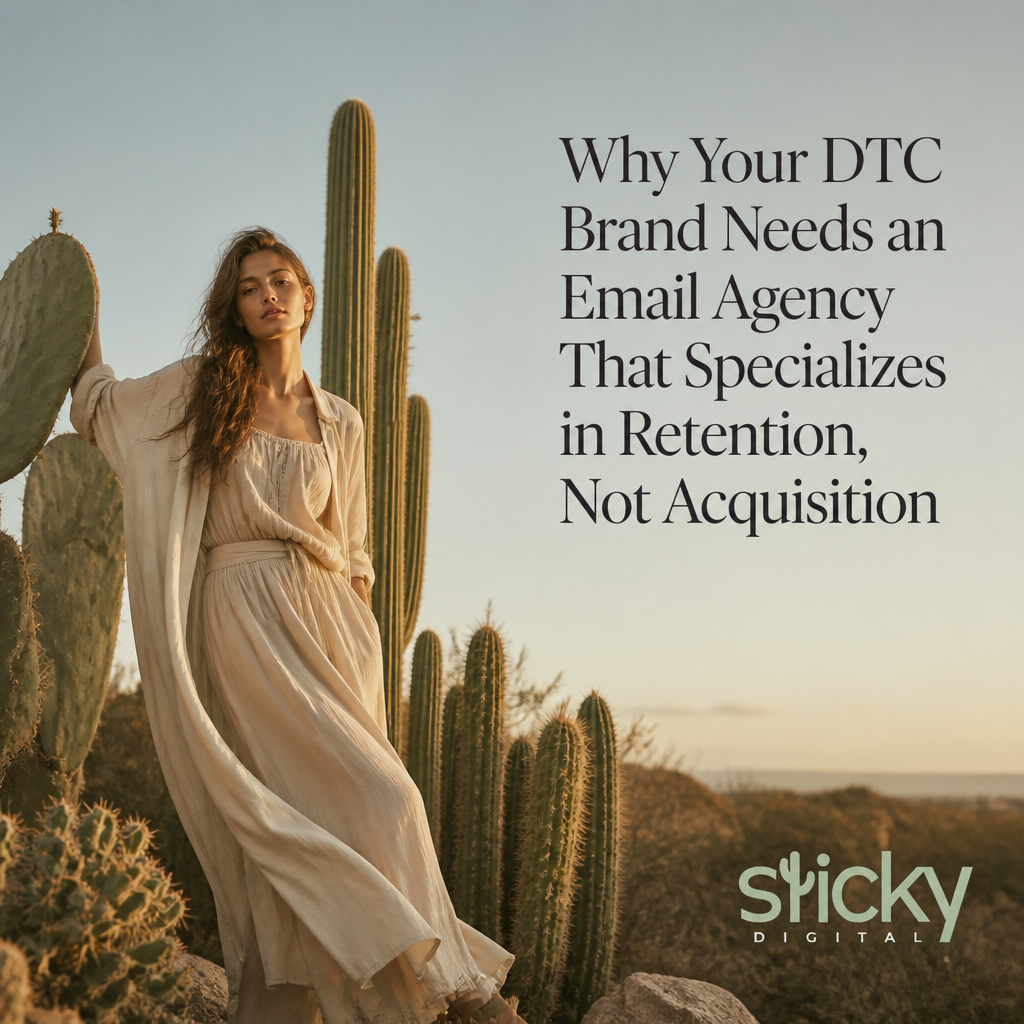 Why Your DTC Brand Needs an Email Agency That Specializes in Retention, Not Acquisition
